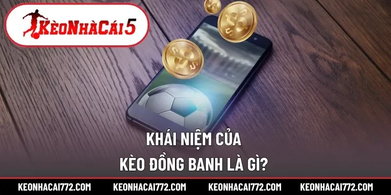 Bạn nên hiểu như nào về tỷ lệ 0 - 0 đồng banh