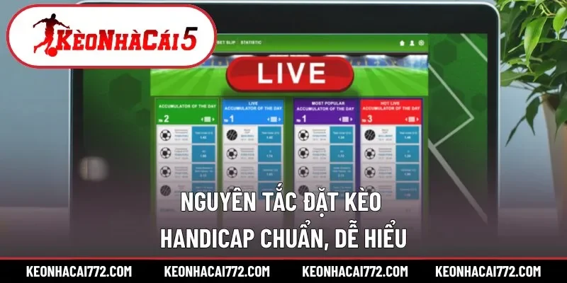 Các bước đặt tỷ lệ chuẩn với kèo Handicap