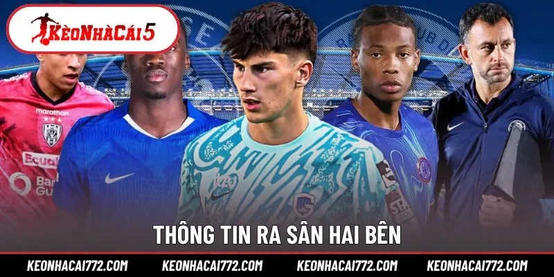 Thông tin ra sân hai bên