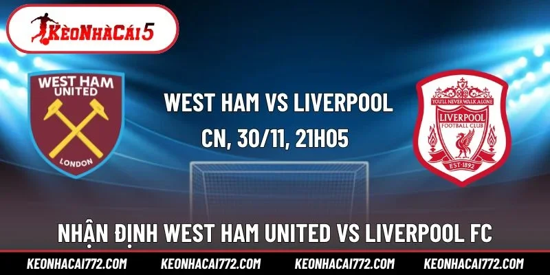 West Ham United vs Liverpool FC